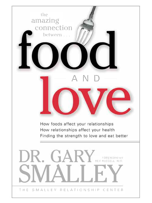 Title details for Food and Love by Gary Smalley - Available